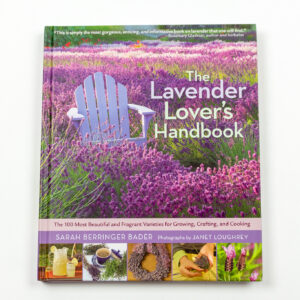 The Lavender Lover's Handbook